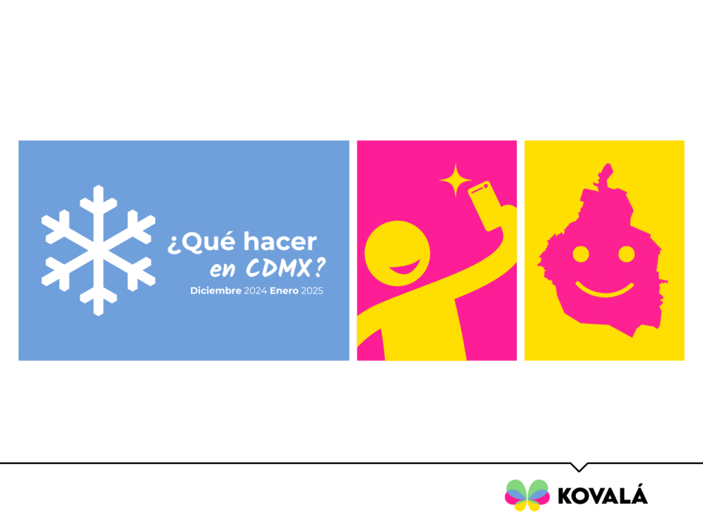 ¿Qué hacer en CDMX? Diciembre 2024 – Enero&nbsp;2025